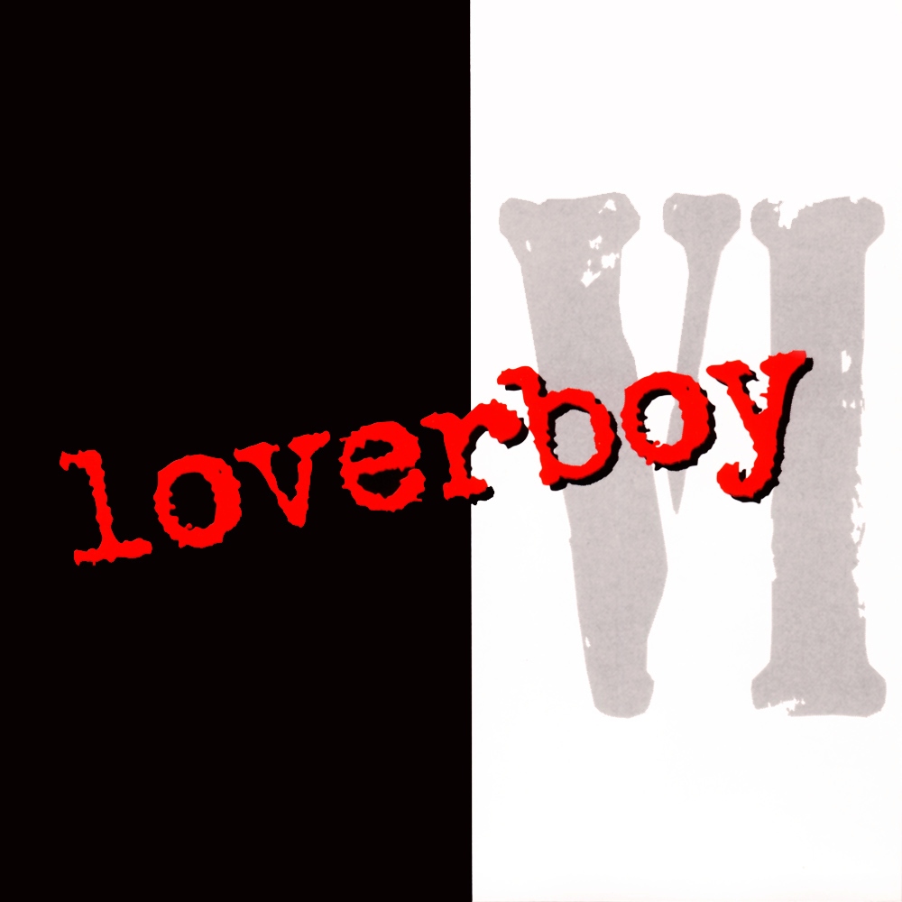 Loverboy -  VI